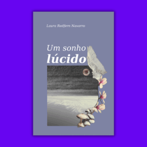 Um sonho lúcido