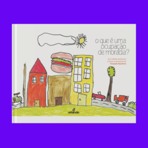 O que é uma ocupação de moradia?