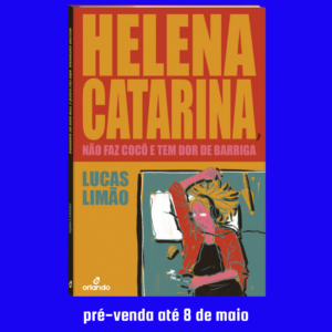 Pré-venda: Helena Catarina